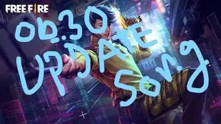 Free Fire Ob-30 Theme Song. New Theme Song .  Garena Free Fire