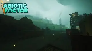 Abiotic Factor Pt. 7