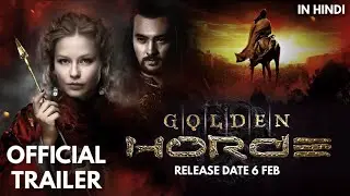 THE GOLDEN HORDE : Trailer | Action Web Series Hindi Dubbed [HD] | Unique World | TOP Unique Records