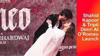 Shahid Kapoor And Tripti Dimri At 'O Romeo' Trailer Launch | 'O Romeo' Star Cast