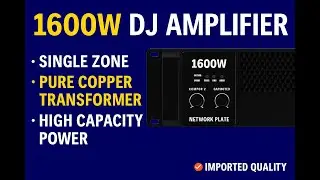 1600W DJ Amplifier 🔊  Single Zone &bull; Pure Copper Transformer &bull; High Capacity Power