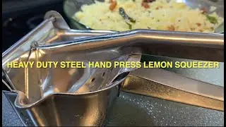 Heavy Duty Steel Hand Press Lemon /Citrus Squeezer Unboxing