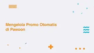 Mengelola Promo Otomatis di Pawoon - Pawoon Tutorial
