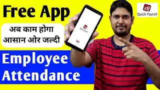 Free employee attendance mobile app | Employee Attendance Management Mobile App | Quick Payroll