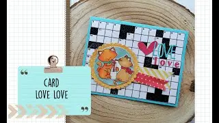 card love love (embossing e colorazione con spectrum noir )