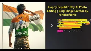 Happy Republic Day Ai Photo Editing | Bing Image Creator Prompt 3D