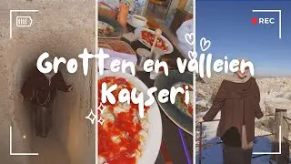 DAGTRIP KAPADOKYA VANUIT KAYSERI | VLOG #110