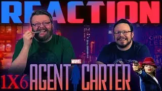 Agent Carter 1x6 REACTION!! 