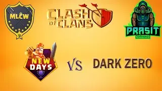 MLCW GWL W 9 | NEW DAYS vs DARK ZERO | PERFECT WAR | CLASH OF CLANS |