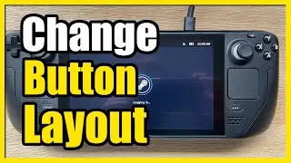 How to Change your Button Layout for Controller on Steam Deck (Fast Tutorial)