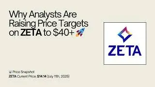 Why Analysts Raising Price Targets on Zeta to $40?