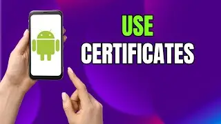 How to View User Certificates on Samsung Galaxy & Android (2026 Step-by-Step)