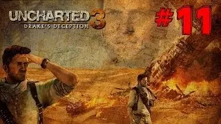 Uncharted 3 Walkthrough Chapter 11 As Above So Below