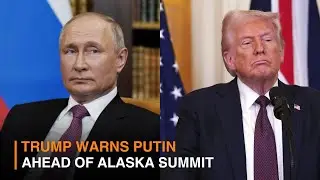 Trump warns Putin ahead of the Alaska Summit | DD India LIVE