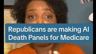Republicans Are Making AI Death Panels for Medicare.