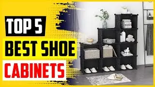 TOP 5 Best Shoe Cabinets in 2022