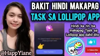 BAKIT HINDI MAKAPAGTASK SA LOLLIPOP LIVESTREAMING APP | LOLLIPOP APP