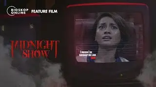 Midnight Show - Bioskop Online