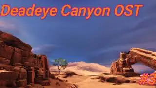 Rocket League Deadeye Canyon OST No. 3