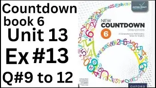 Oxford Countdown Book 6 - Ex 13  Q# 9 to  12 step by Step  Solution @ytacademy198