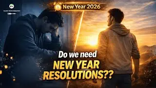 Do We Need a New Year&rsquo;s Resolution? || An Islamic Perspective || Islamic Reminder || #2026