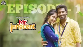 Mr. Innocent Episode - 1 | Ft. Bala Kumar & Divya Vijayakumar | Telugu Web Series | Striker Telugu