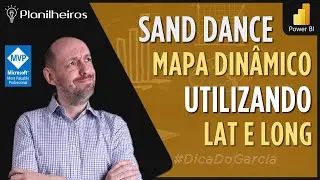 Power BI (desktop) - SandDance Visual - Mapa e gráficos ainda mais dinâmicos
