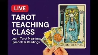 Live Tarot Reading Class -8 for Beginners | Learn Tarot Cards Step-by-Step 🔮