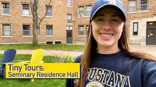 Tiny Tours: Seminary Residence Hall