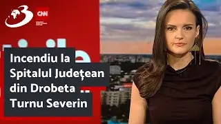 Incendiu la Spitalul Județean din Drobeta Turnu Severin. Pacienții s-au trezit cu saloanele pline de
