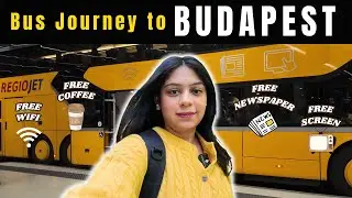 A Luxury Bus Journey to BUDAPEST in ₹1500 🇮🇳 Only? How to take Budapest 🇭🇺 TRAVEL PASS?