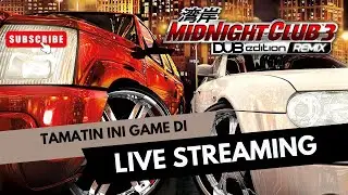 HABISIN BILLING! Sambil Lanjutin Midnight Club 3: DUB Edition Remix | PS2 Nostalgia Indonesia #2