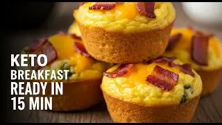 Keto Bacon & Egg Muffins  Easy 15 Min Breakfast Recipe for Fat Loss