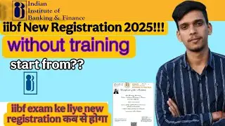 IIBF New Registration कब से शुरू होगा? पूरी डिटेल हिंदी में || Registration 2025 Kab Se Start Hoga?