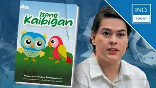 DepEd: No hand in production of&nbsp;VP Duterte&rsquo;s children&rsquo;s book | INQToday