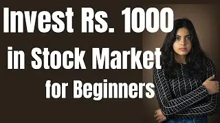 How to invest 1000 rupees in Indian Share market for beginners