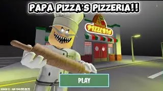 PAPA PIZZA&rsquo;S PIZZERIA!! (SCARY OBBY)|Full Game WALKTHROUGH*SCARY*{Roblox}