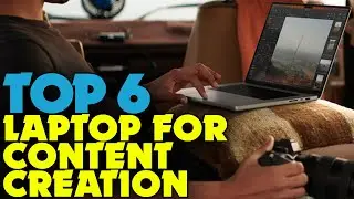 The Ultimate Guide to Choosing the Best Laptop for Content Creation in 2023