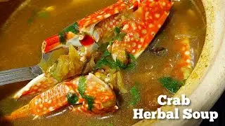 Nandu Sup | Sup Ketam Berkhasiat | Crab Herbal Soup | Nandu Soup All in one