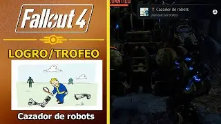 Fallout 4 | Achievement/Trophy | Automatron - DLC | Robot Hunter