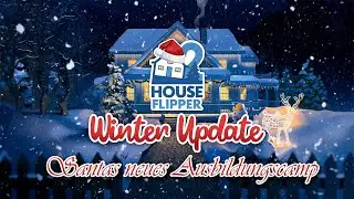 Beim Christmasevent habe ich Santas Haus renoviert und eine Akademie aufgebaut - House Flipper 2