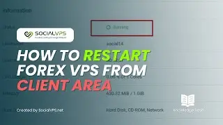How to Restart Forex VPS from Client Area &ndash; Quick VPS Management Guide