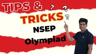 NSEP Olympiad TIPS and Tricks | NSEP 2023 | MB Sir | Kota Pulse By Unacademy