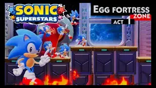 SONIC SUPERSTARS | PART 11 | EGG FORTRESS ZONE | ACT 1 | PART 1 | GAMING |TAMIL |