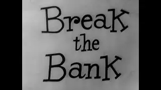 Break the Bank (1956) Game Show starring Bert Parks