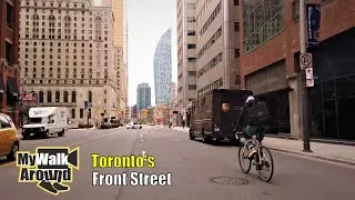 Toronto Pandemic walk - Front Street from Spadina to Parliament