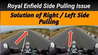 Side Pulling Issue classic 350 l Right side pulling l Solution of Side Pulling issue