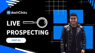 Live prospecting with Chad Kodary CEO of DashClicks - Video 3