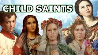 5 Child Saints - Young Children who lived such holy lives