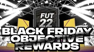 BLACK FRIDAY OBJECTIVE REWARDS  WORTH THE GRIND? FIFA 22